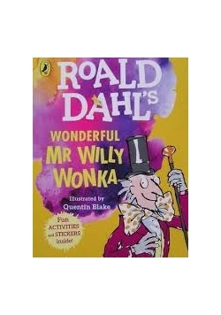 Wonderful Mr Willy Wonka, Nowa