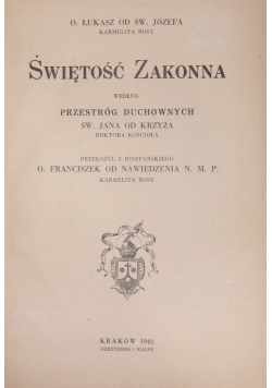 Świętość Zakonna, 1942 r.