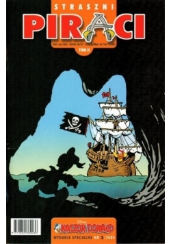 Kaczor Donald. Wydanie Specjalne Straszni piraci, Nr 3