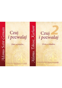 Czuj i Pozwalaj Część 1-2