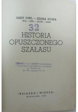 Historia opuszczonego szałasu, 1949 r.