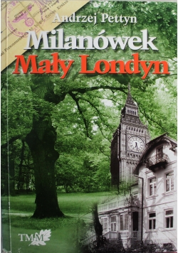 Milanówek Mały Londyn