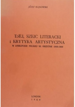 Esej, szkic literacki i krytyka artystyczna