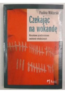 Czekając na wokandę