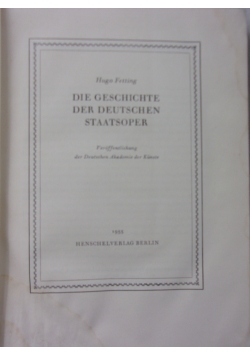 Die Geschichte der Deutschen Staatsoper