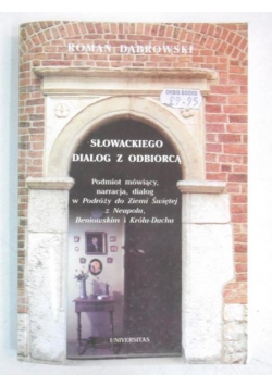 Słowackiego dialog z odbiorcą