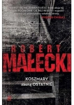 Koszmary zasną ostatnie