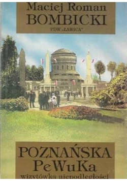 Poznańska PeWuKa, autograf Bombickiego