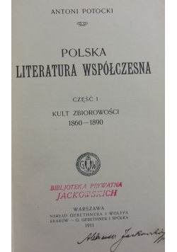 Polska Literatura Współczesna ,cz.I ,1911 r.