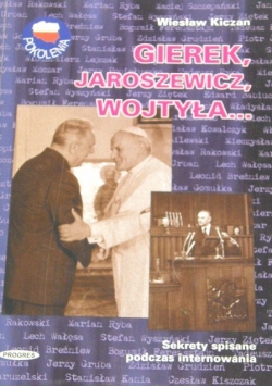 Gierek Jaroszewicz Wojtyła