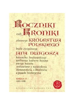 Roczniki czyli kroniki słownego królestwa polskiego