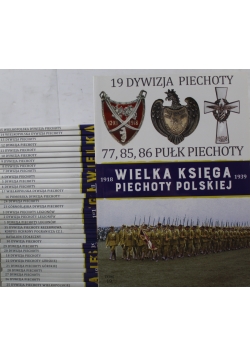 Wielka księga Piechoty Polskiej Tom od 1 do 33