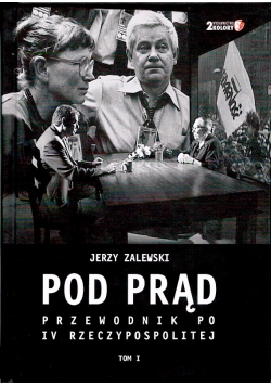 Pod Prąd tom 1 Autograf Zalewskiego
