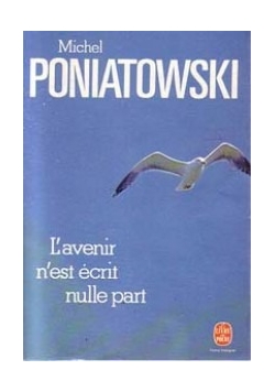 L'avenir n'est ecrit nulle part