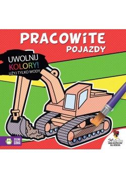 Uwolnij kolory. Pracowite pojazdy