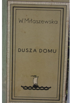 Dusza domu, 1935r.