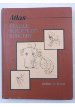 Atlas of Female Infertility Surgery