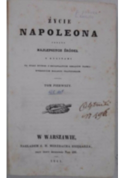 Życie Napoleona, Tom I, 1841 r.