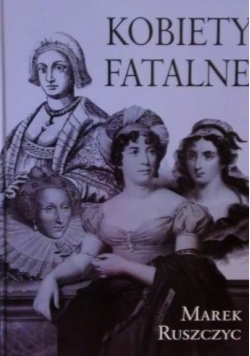 Kobiety fatalne