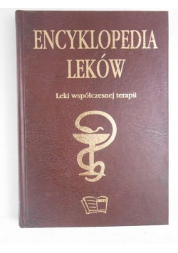 Encyklopedia leków. Leki współczesnej terapii