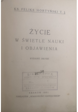 Życie w świetle nauki i objawienia, 1931 r.