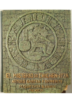 El Misterio de Chichen - Itza