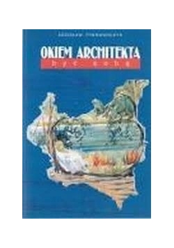 Okiem Architekta - być sobą