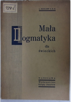 Mała dogmatyka dla świeckich, 1947 r.