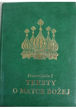 Prawosławie I Teksty o Matce Bożej