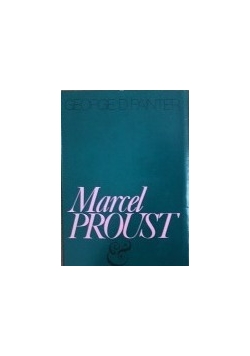 Marcel Proust, tom I