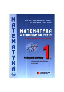 Matematyka w otacz LO 1 podręcznik ZPiR PODKOWA