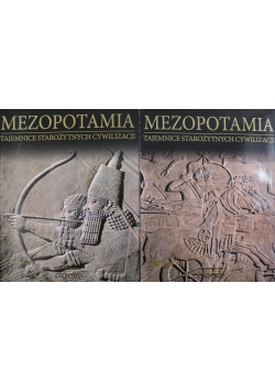 Mezopotamia Tajemnice starożytnych cywilizacji 2 tomy