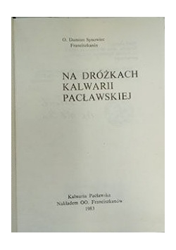 Na dróżkach Kalwarii Pacławskiej