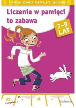 Liczenie w pamięci to zabawa 7-9 lat