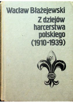 Z dziejów harcerstwa polskiego