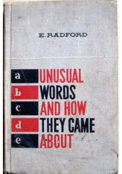 Unusual words and how they came about