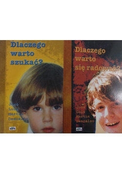 Dlaczego warto się szukać ?/Dlaczego warto się radować ?