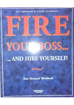 Fire your boss...
