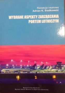 Wybrane aspekty zarządzania portem lotniczym