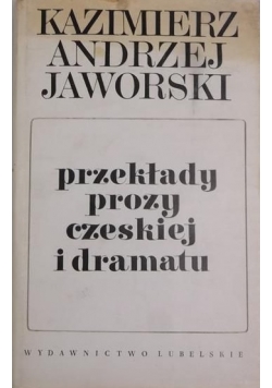Przekłady prozy czeskiej i dramatu