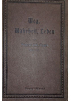 Weg Wahreit, Leben, 1925r.