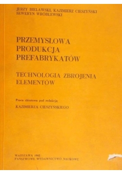 Przemysłowa produkcja prefabrykatów