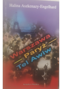 Warszawa -Paryż -Tel Awiw