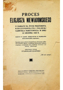 Proces Eligjusza Niewiadomskiego 1923 r.