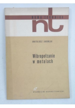 Wibropełzanie w metalach