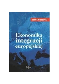Ekonomika integracji europejskiej