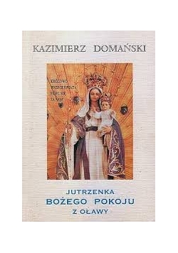 Jutrzenka Bożego Pokoju z Oławy