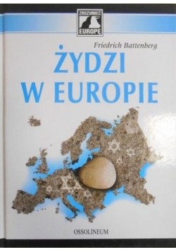 Battenberg Friedrich - Żydzi w Europie