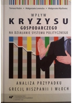 Wpływ kryzysu gospodarczego na działanie systemu politycznego Nowa