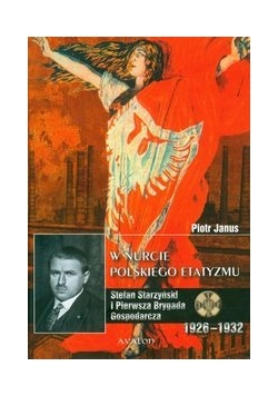 W nurcie polskiego etatyzmu